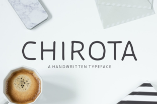 Chirota: The Handwritten Typeface for Playful Campaign Visuals
